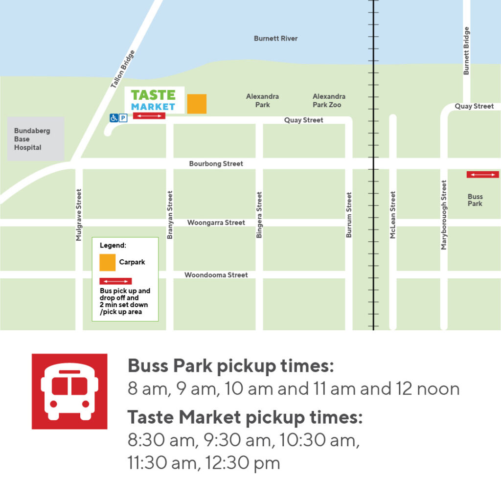 Taste Bundaberg Market
shuttle bus 